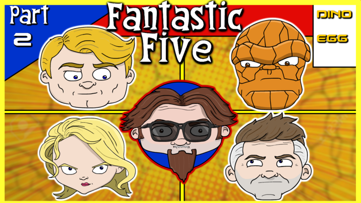 The Fantastic 5: Part 2