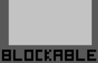 Blockable V1.1