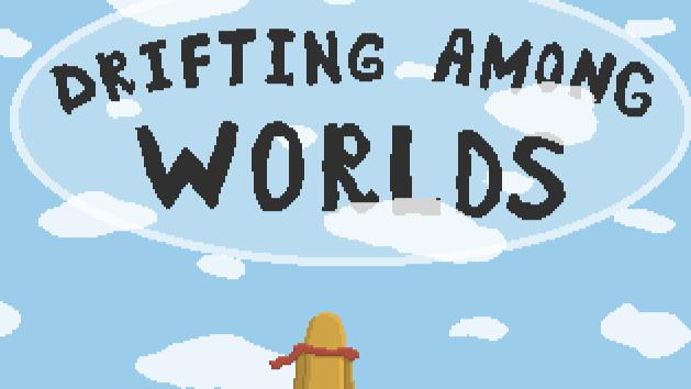 Drifting Among Worlds