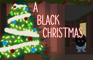 A Black Christmas - LITTLE AMERIKA
