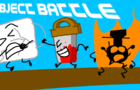 OBJECT BATTLE 1