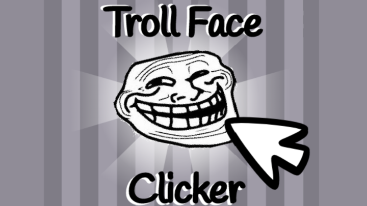 Troll Face Clicker!