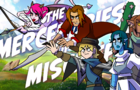 The Mercenaries of Mischief - Animated Intro