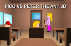 Pico VS Peter The Ant 3D