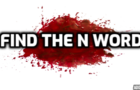 Find the &amp;quot;N-Word&amp;quot;