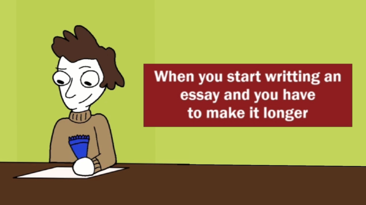 Writing an essay be like