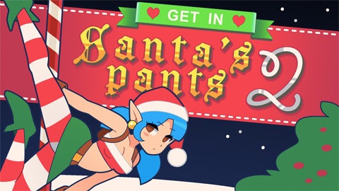Get in Santa's Pants 2