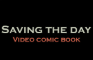 Saving the day! Comic video