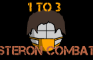 Steron Combat: 1 to 3