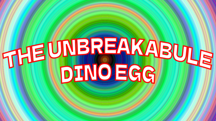 the uncrackable dino egg