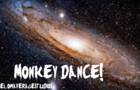 Monkey dance