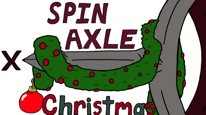 Spin Axle X Christmas