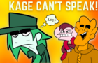 KAGE CAN'T SPEAK - CubePunks Cartoons