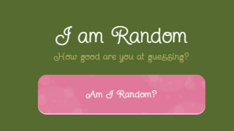 I am Random