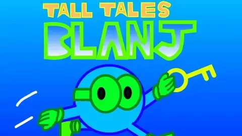 Tall Tales Blanj