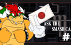 Ask the Smash Cast | Episode 4: Redux