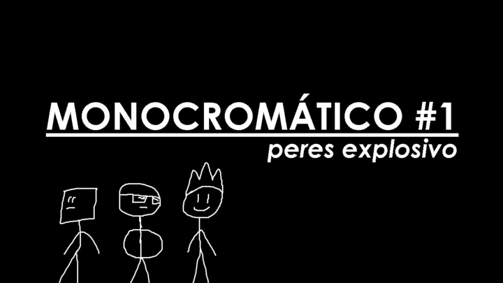 Peres Explosivo - Monocromático #1