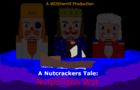 A Nutcrackers Tale: Nutpolians War