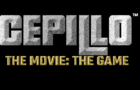 Cepillo The Movie: The Game