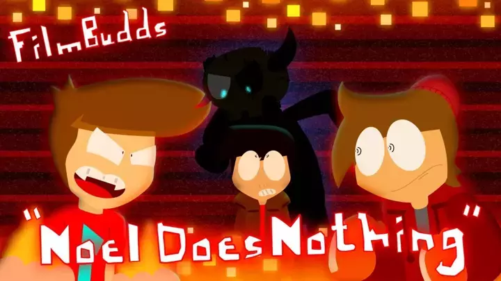 FilmBudds: "Noel Does Nothing"