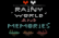 Rainy world and memories DEMO v 1.1