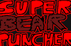 SUPER BEAR PUNCHER 95