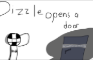 Dizzle "Opens a Door" | Fanamatic 4