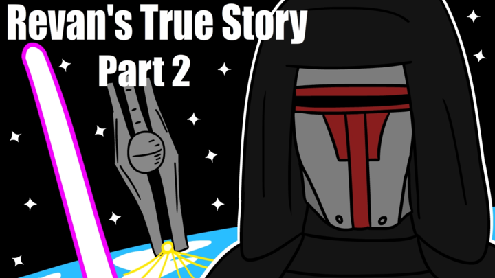 Star Wars KOTOR: Revan's True Story Part 2