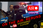 On The Air: Reruns