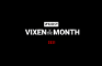 2021 Vixen of the Month Cumpilation
