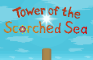 Tower of the Scorched Sea