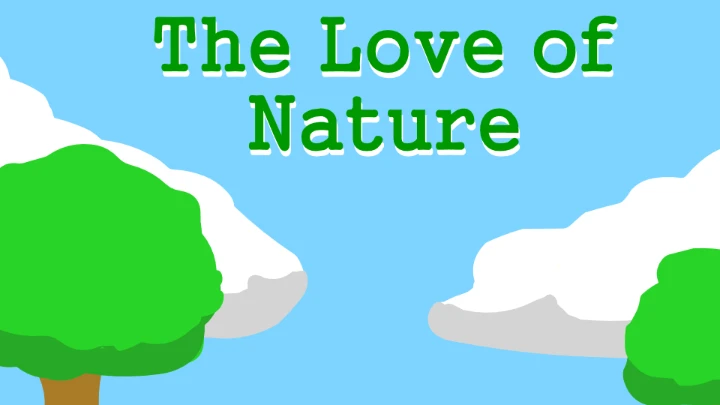 The Love of Nature