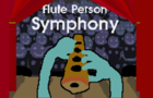 Flute Person Symphony