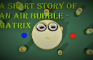 A short story of an air bubble - Matrix