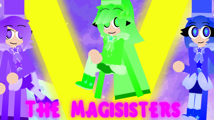 The Magisisters