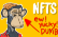 NFT's - NEW INTERNET VILLAIN!