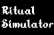 Ritual Simulator (NOW WITH MORE SCREEN EFFECTS AND LEVELS))