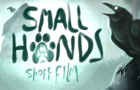 Small Hands- Animated Short Film