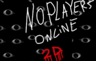 No players online 2d