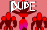 DUDE