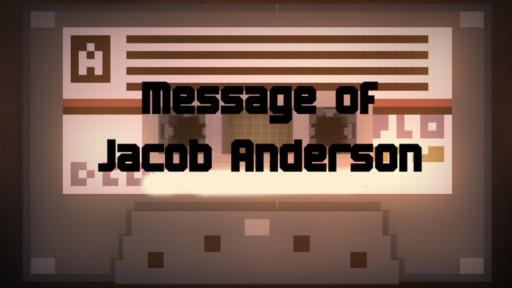 Message of Jacob Andreson (Jacob Anderson üzenete)