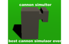 Cannon simulator