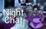 Night Chat [Female Solo]
