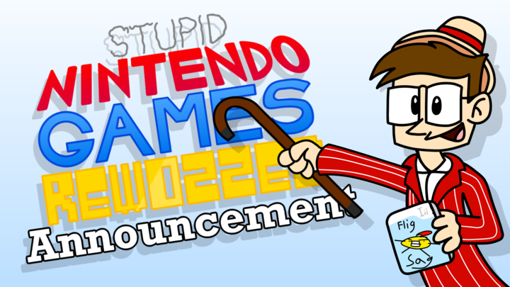 Stupid Nintendo Games Re-Wozzed Announcement
