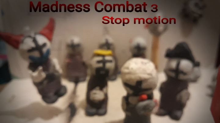 Madness Combat 3 Stop motion