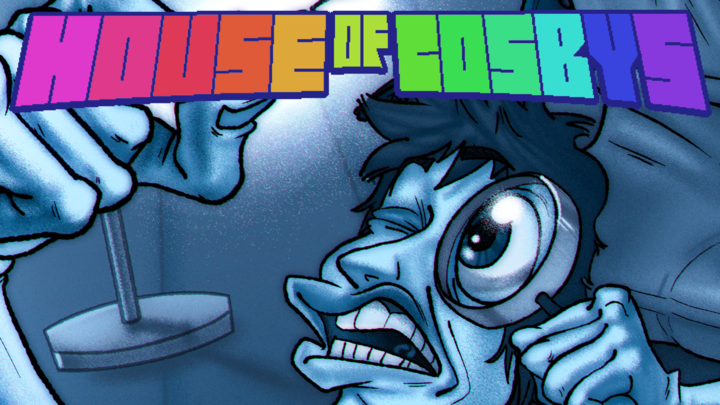 House of Cosbys Cover Collab