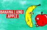 Banana And Apple