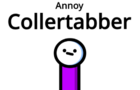 Annoy Collertabber