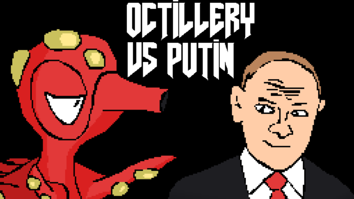 Octillery VS Putin