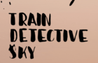 Train Detective Sky